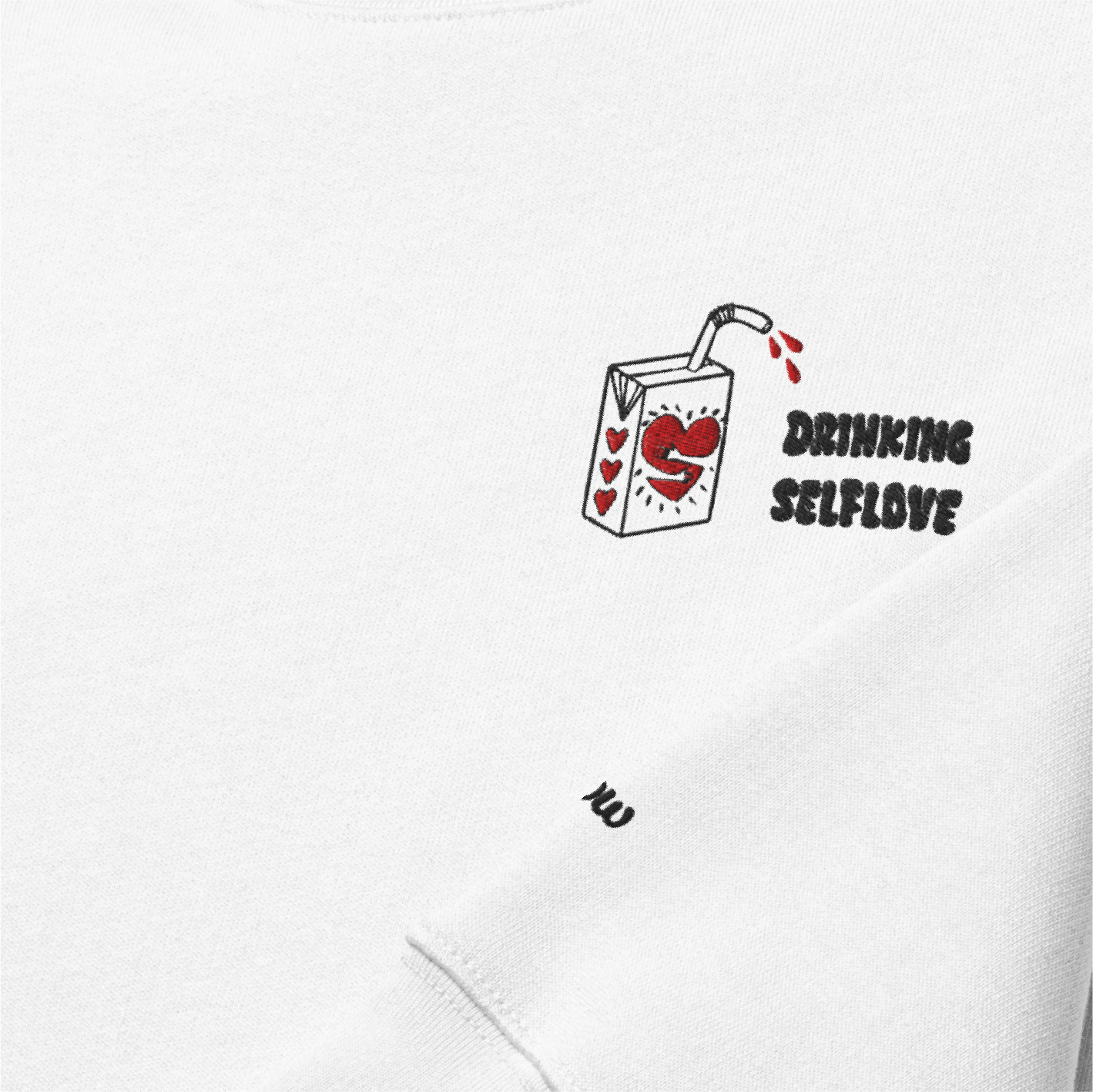 Sweatshirt Brodé - Drinking Self-love